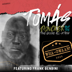 WHA-GWAAN! (feat. Frank Benbini)