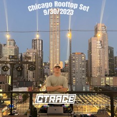 Chicago Rooftop Set 2 - 9/30/2023