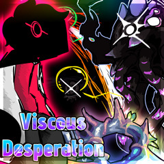 ViscousDesperation - Theme of goozma phase 2