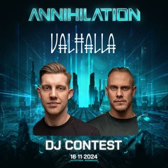 Annihilation 2024 DJ Contest MIX by VALHALLA