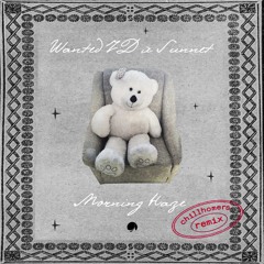 KOSMOS182DGTL Wanted ID x Sunnet "Morning Haze / Chillhomers Remix" (preview)