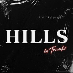 Traaks - Hills