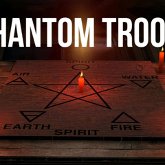 Phantom Troop ft Cxrti2x