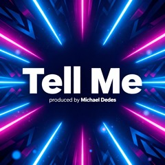 Tell Me