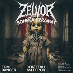 Zelvor - Boneka Keramat