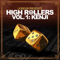 LDHR001 - Kenji - High Rollers, Vol. 1 [OUT NOW]