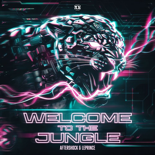 Aftershock & LePrince - Welcome To The Jungle