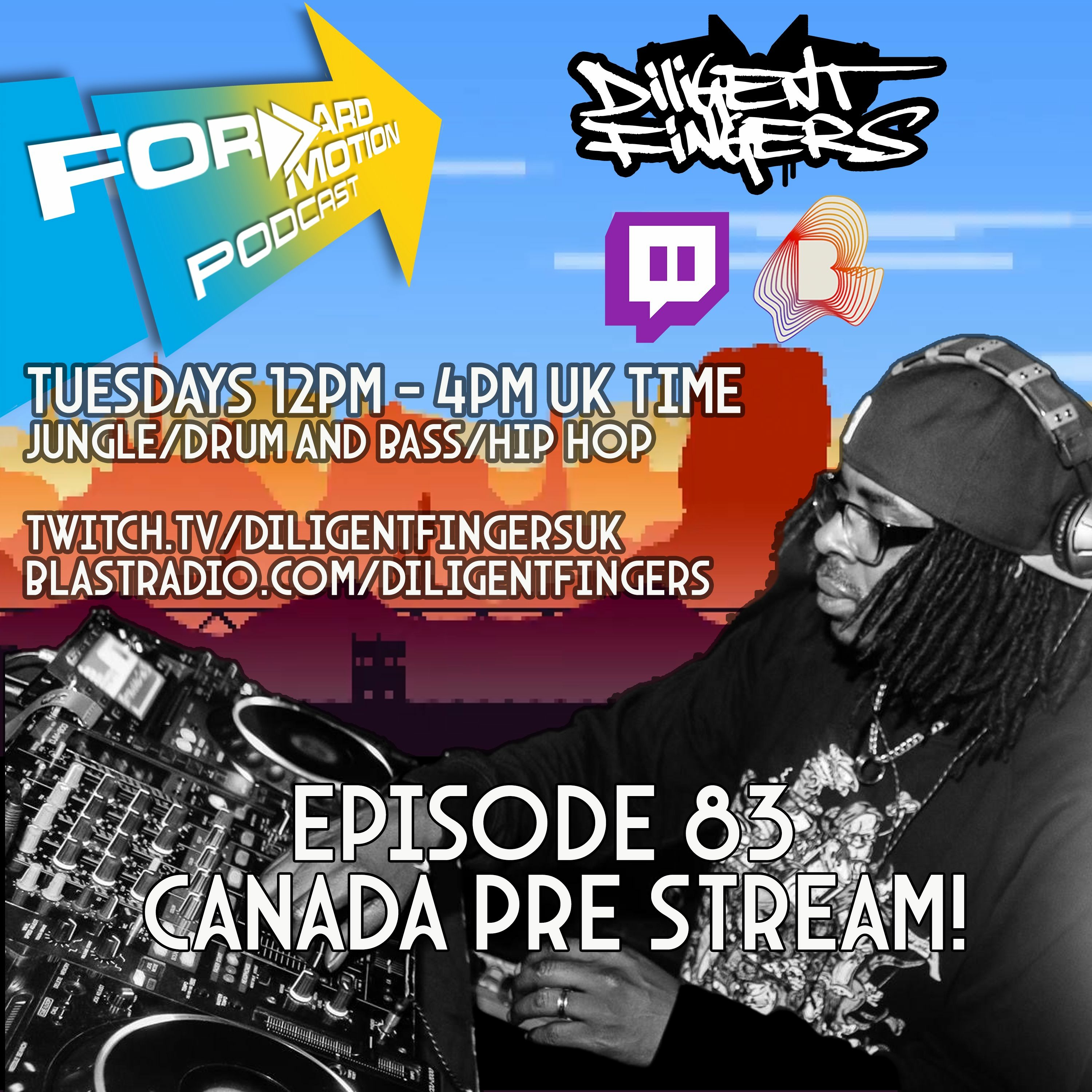 Ok Ok OKAY! Its Getting Real Now! CANADA PRE STREAM! | Forward Motion 83 | episode artwork