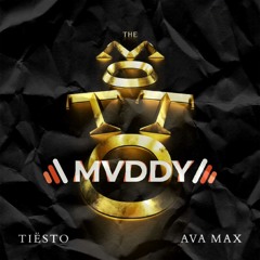 Tiësto & Ava Max - The Motto (MVDDY Remix)