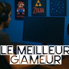 1 Intro - Le Meilleur Gameur
