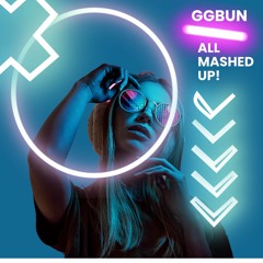 Where You Go - Don't Disturb This Groove (GGBUN - Mash Up)