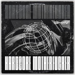 G4-V - Hardcore Motherfucker (FREE DL)