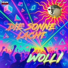 Wolli - Die Sonne Lacht