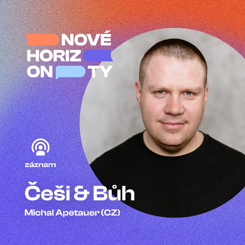 Michal Apetauer – Češi: Pasivita vs. život v plnosti