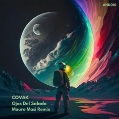02 - Covak - Ojos Del Salado (Mauro Masi Remix) Snippet