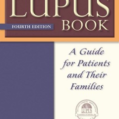 kindle The Lupus Book: A Guide for Patients and Their Families