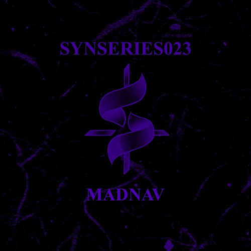 SYNSERIES.23 // MADNAV