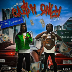Bankrollreese - CASH ONLY Ft. Chicken P