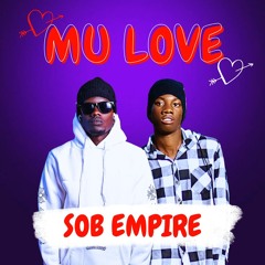 Sob Empire Mu love