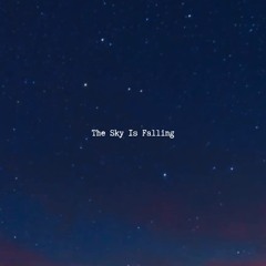 The sky is falling