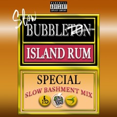 Slow Bubbleton Mix || 100k Play Special || @Island_Dre