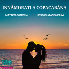 Innamorati a Copacabana (feat. Jessica Bascherini)