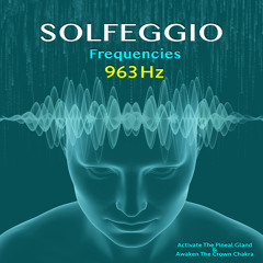 Solfeggio Frequencies 963 Hz