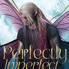 FREE EBOOK 📜 Perfectly Imperfect Pixie (Perfect Pixie Series Book 1) by  MJ May [EBO