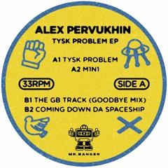 Alex Pervukhin - Tysk Problem (MR.B005)