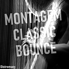MONTAGEM CLASSIC BOUNCE (Super Slow)