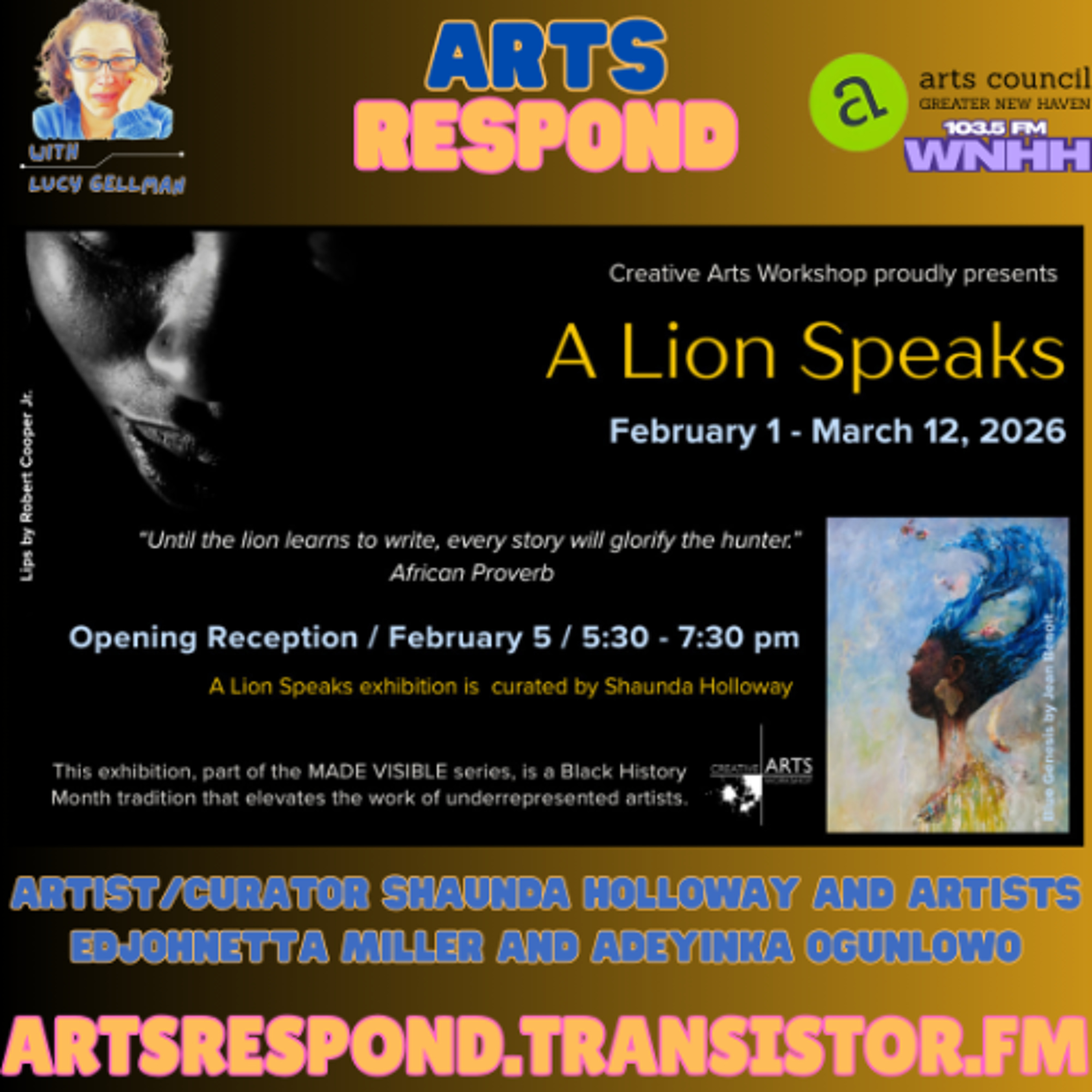 Arts Respond: Artist/Curator Shaunda Holloway and Artists Edjohnetta Miller & Adeyinka Ogunlowo episode artwork