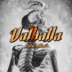 VALHALLA feat. METTHISTO129