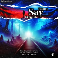 Say Hiphop | سی هیپ هاپ ( OFFICIAL TRACK )