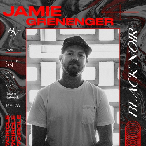 BLACK NOIR Pres 7 CIRCLE -  JAMIE GRENENGER