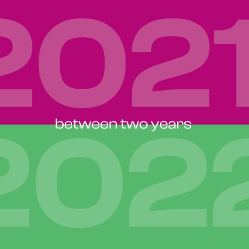 Between Two Years