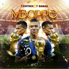 MBAPPE OFFICIAL AUDIO TONYMIX TI BABAS