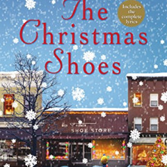[View] EBOOK 💚 The Christmas Shoes (Christmas Hope Series #1) by  Donna VanLiere PDF