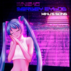 Sineko, Sergey Eybog - Miku's Song [Synthwave Cover]