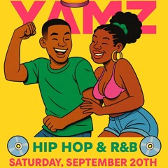 Yamz Miami September hip hop rnb dancehall