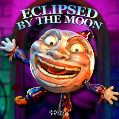 Eclipsed By The Moon