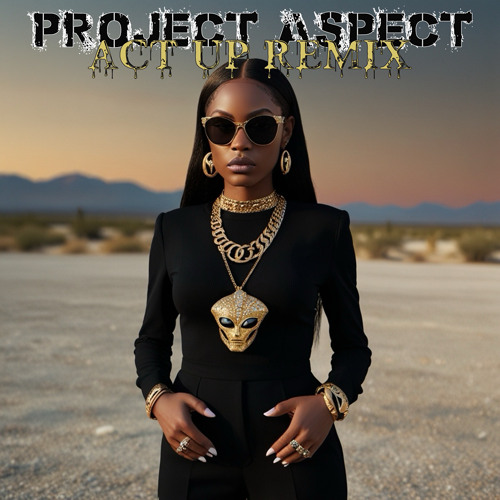 City Girls - Act Up (ProJect Aspect Remix)