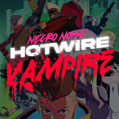Hotwire Vampire