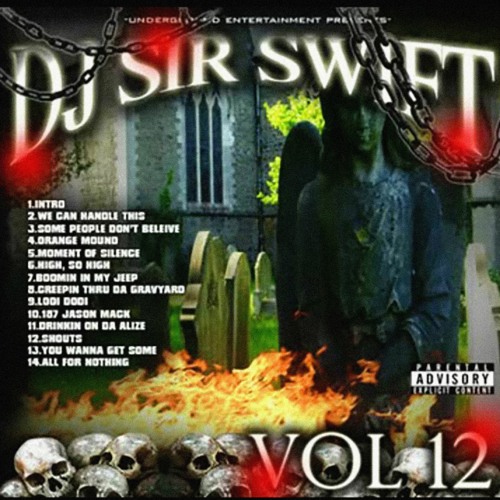 DJ Sir Swift - Creepin' Thru the Graveyard