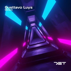 Gusttavo Luys - Direct Original Mix
