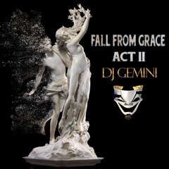 Fall from Grace Act II