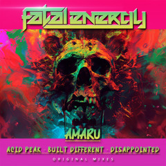 Acid Peak (Original Mix) [Fatal Energy Records]