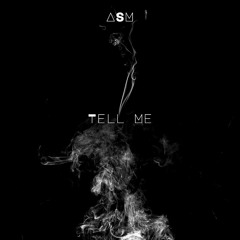 Tell Me (prod. Riddick x Beats)