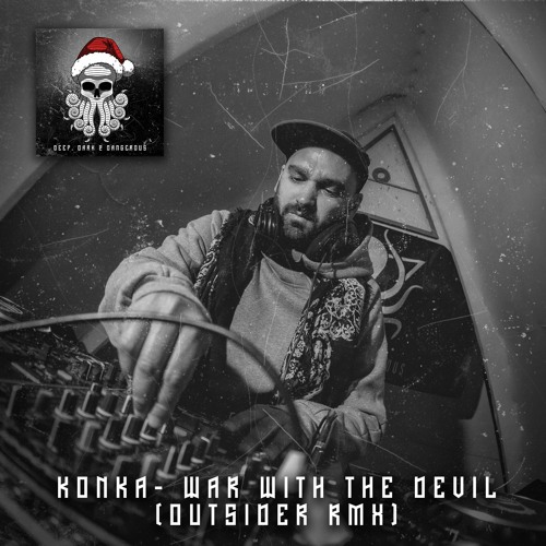 Konka - War With The Devil (Outsider Remix)