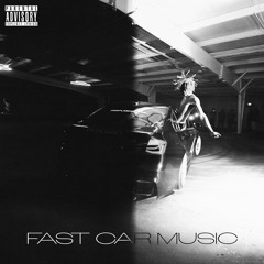 FAST CAR MUSIC
