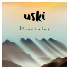 Uski - Mountains
